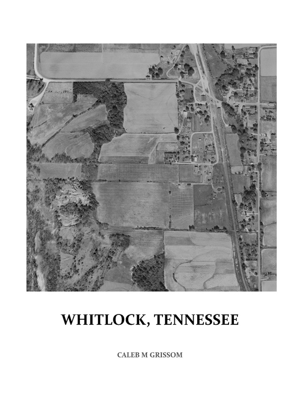 Whitlock, Tenn - by Caleb Grissom Text Book