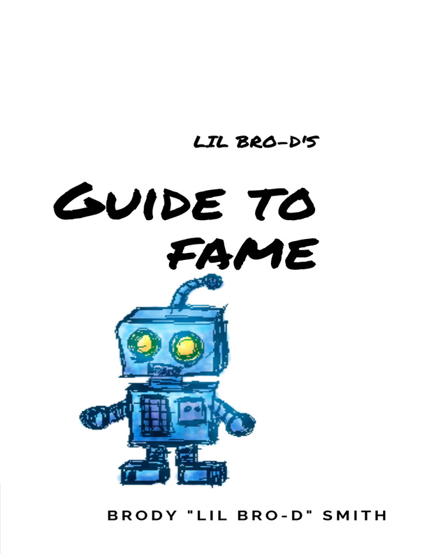 Lil Bro-D's Guide to Fame Text Book