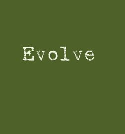 Evolve