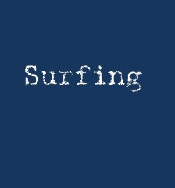 Surfing