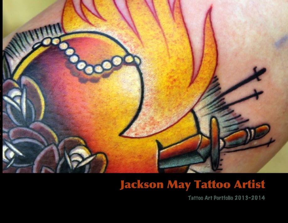 Jackson May Tattoo Artist Portfolio 2013-2014